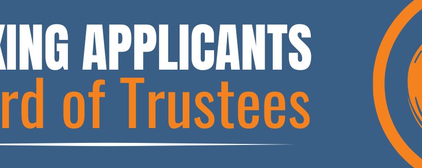 Now Accepting Applications for Board of Trustees, Deadline Nov. 29th